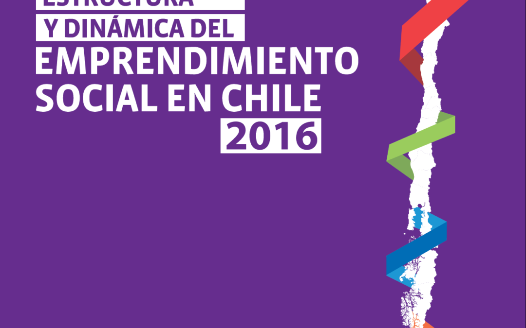 Estructura y reporte del emprendimiento social en Chile